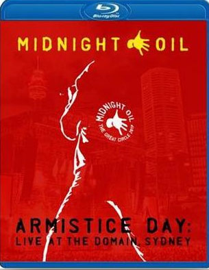 mo - Midnight Oil - Armistice Day (2018) [BDRip 1080p] [H.264,DTS,PCM]