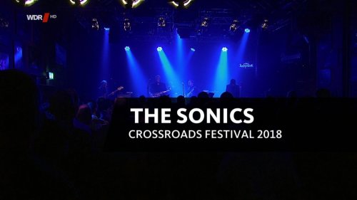 bscap0000 - The Sonics - Crossroads Festival Bonn (2018) HDTV