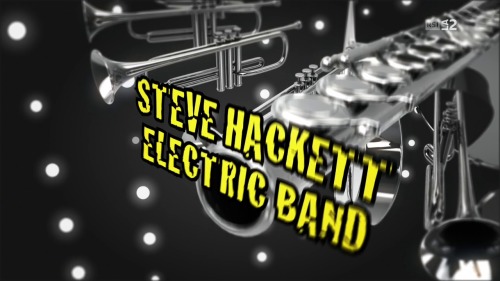 sh - Steve Hackett Electric Band - Estival Jazz Lugano (2009) HDTV