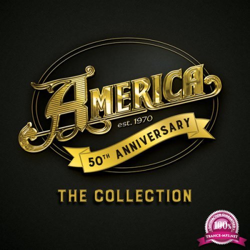 America - 50th Anniversary The Collection (3CD) (2019) FLAC