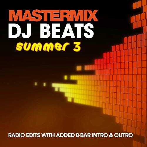 Mastermix DJ Beats Summer Volume 3 (2019)