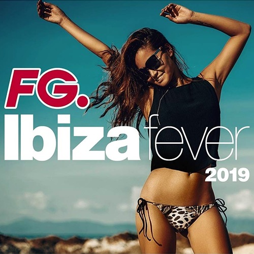 Ibiza Fever 2019 By FG (2019)