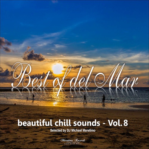 Best of Del Mar Vol. 8 - Beautiful Chill Sounds (2019)
