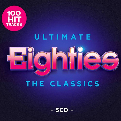 Ultimate 80s - The Classics 5CD (2019)