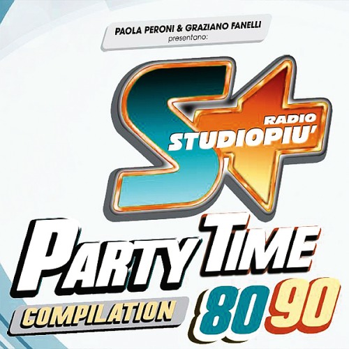 Radiostudiopiu Party Time 80-90 (2019)