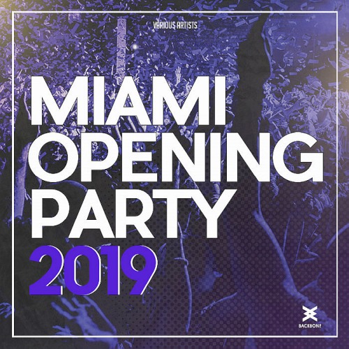 Miami Opening Party (2019)