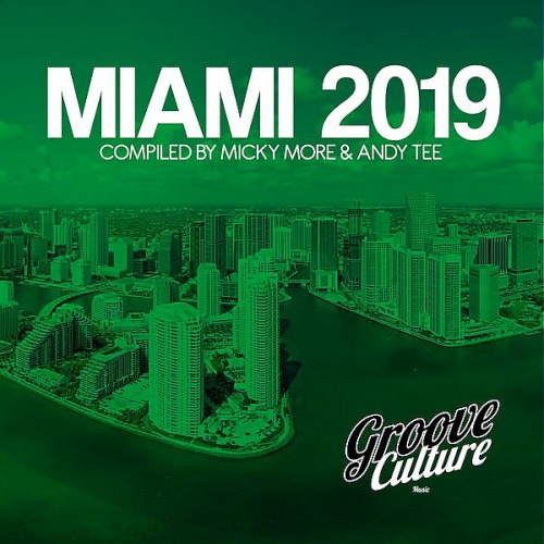 Groove Culture Miami 2K19 (2019)