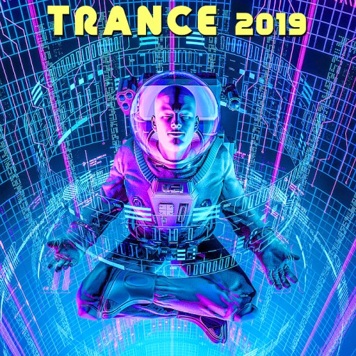 TRANCE 2019 EDM RECORDS (2019)