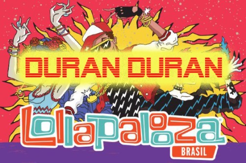 Duran Duran - Lollapalooza Brazil Festival (2017) HD 720p