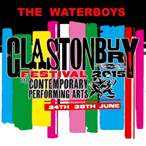 The Waterboys - Glastonbury Festival (2015) HD 720p