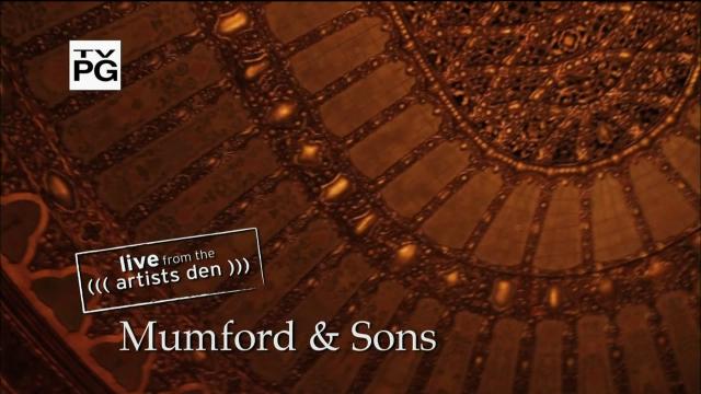 Mumford & Sons – Live From The Artists Den (2012) HDTV 1080i