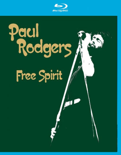 Paul Rodgers - Free Spirit (2018) Blu-Ray 1080p