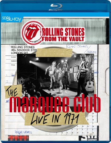 The Rolling Stones - From The Vault The Marquee Club 1971