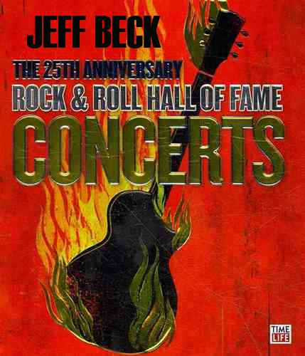 Jeff Beck - The 25th Anniversary Rock & Roll Hall Of Fame Co