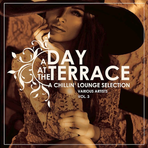 A Day At The Terrace (A Chillin Lounge Selection) Vol. 3 (2019)