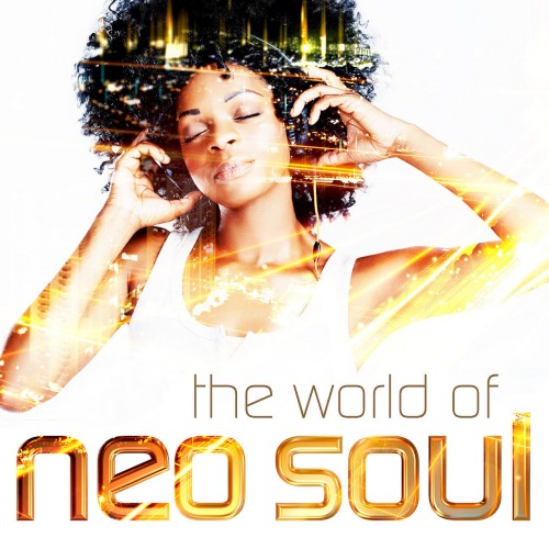 The World of Neo Soul (2019)