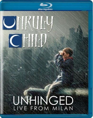Unruly Child - Unhinged Live In Milan (2018) Blu-Ray 1080i