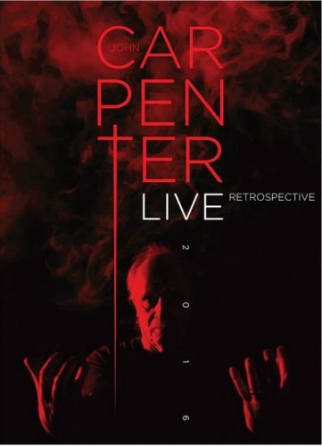 John Carpenter - Live Retrospective (2016) BDRip 720p