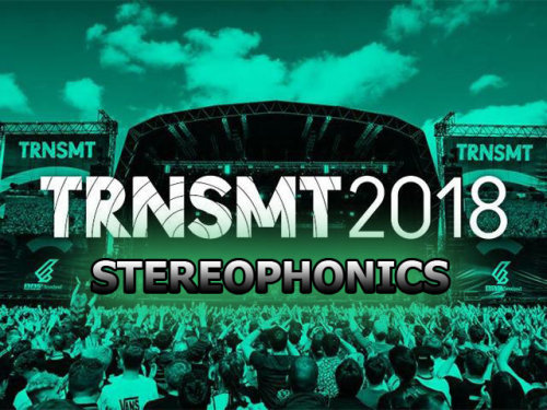 Stereophonics - TRNSMT Festival (2018) HD 720p