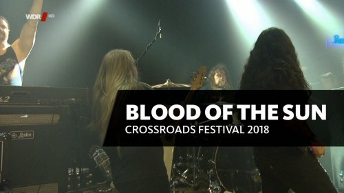 bscap0000 - Blood Of The Sun - Crossroads Festival Bonn (2018) HDTV