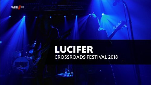bscap0001 - Lucifer - Crossroads Festival Bonn (2018) HDTV