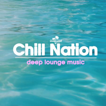 Chill Nation Deep Lounge Music (2019)