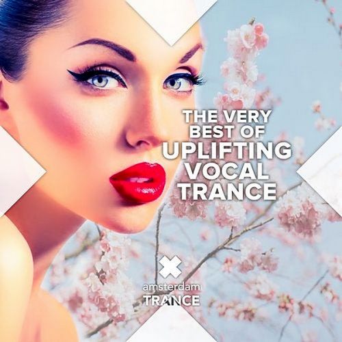 THE VERY BEST OF UPLIFTING VOCAL TRANCE (2019)
