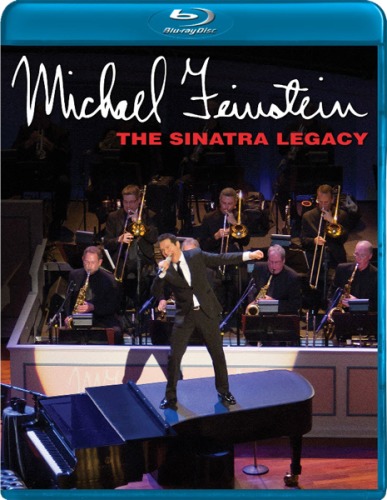 Michael Feinstein - The Sinatra Legacy (2011) Blu-Ray 1080i