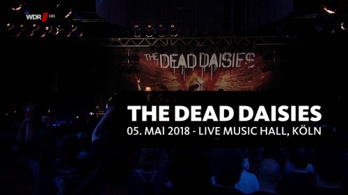 The Dead Daisies - Live In Cologne (2018) HDTV