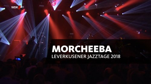 bscap0000 - Morcheeba - Leverkusener Jazztage (2018) [HDTV 720p] [H.264,AC3]