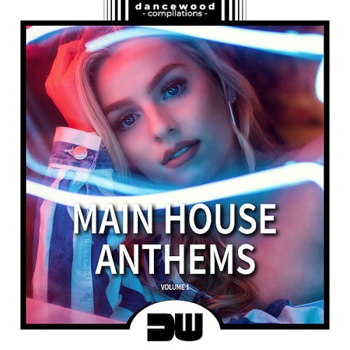 Main House Anthems Vol. 1 (2019)